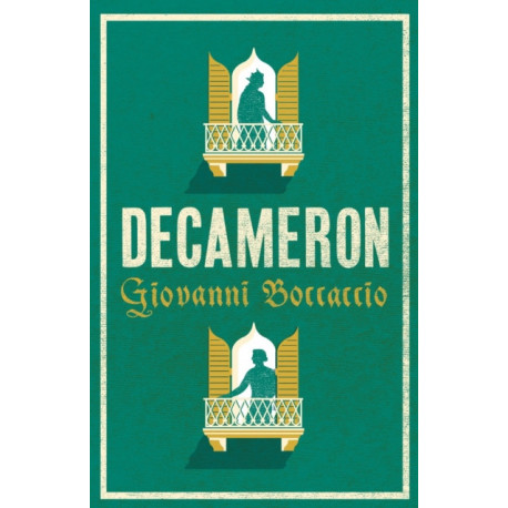 Decameron: Newly Translated and Annotated (Alma Classics Evergreens)