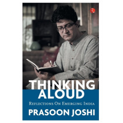 Thinking Aloud: Reflections on Emerging India