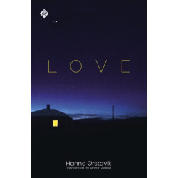 Love: Winner of the 2019 PEN America Translation Prize