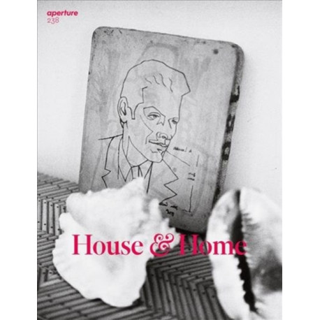 Aperture 238: House & Home