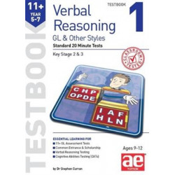 11+ Verbal Reasoning Year 5-7 GL & Other Styles Testbook 1: Standard 20 Minute Tests