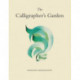 The Calligrapher's Garden