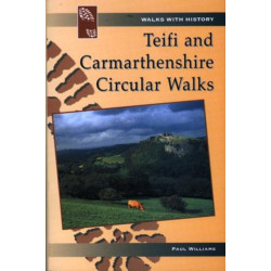 Teifi & Carmarthenshire Circular Walks