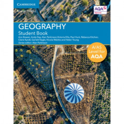 A/AS Level Geography for AQA Student Book