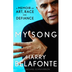 My Song: A Memoir of Art, Race & Defiance