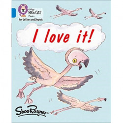 I love it!: Band 04/Blue