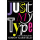 Just My Type: The original and best book about fonts
