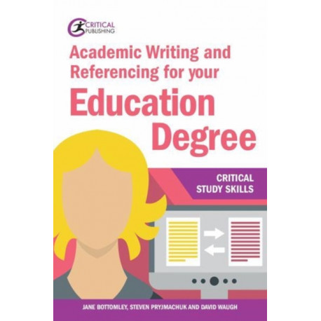 Academic Writing and Referencing for your Education Degree
