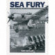 Sea Fury: In British, Australian, Canadian & Dutch Service