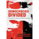 Democracies Divided: The Global Challenge of Political Polarization