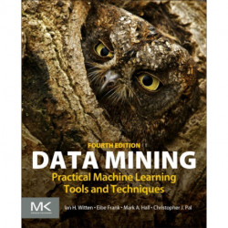 Data Mining: Practical Machine Learning Tools and Techniques