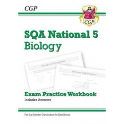 National 5 Biology: SQA Exam Practice Workbook - includes Answers