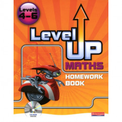 Level Up Maths: Homework Book (Level 4-6)