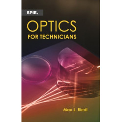 Optics for Technicians