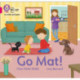 Go Mat!: Band 01b/Pink B
