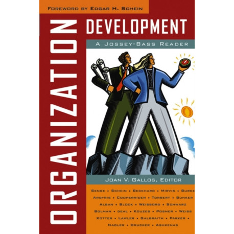Organization Development: A Jossey-Bass Reader