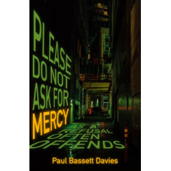 Please Do Not Ask for Mercy as a Refusal Often Offends