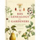 RHS Genealogy for Gardeners: Plant Families Explored & Explained