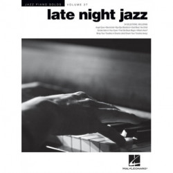 Late Night Jazz: Jazz Piano Solos Series Volume 27