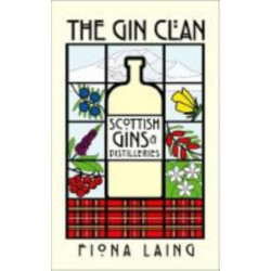 The Gin Clan: Scottish Gins and Distilleries