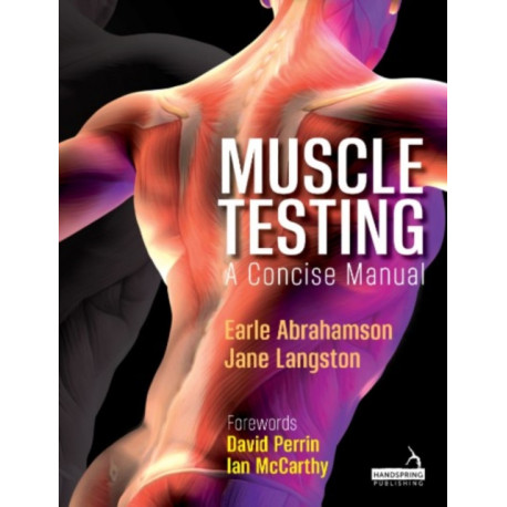 Muscle Testing: A Concise Manual