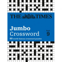 The Times 2 Jumbo Crossword Book 9: 60 Large General-Knowledge Crossword Puzzles