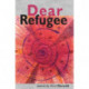Dear Refugee