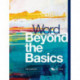 Word Beyond the Basics