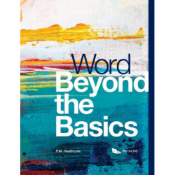 Word Beyond the Basics