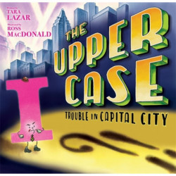 The Upper Case, The: Trouble In Capital City