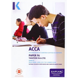 ACCA F6 Taxation FA2016 - Exam Kit