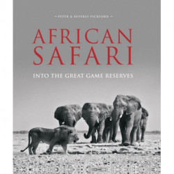 African Safari: Into the Great Game Reserves