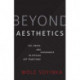 Beyond Aesthetics: Use, Abuse, and Dissonance in African Art Traditions