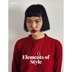 Elements of Style: Aperture 228: Elements of Style