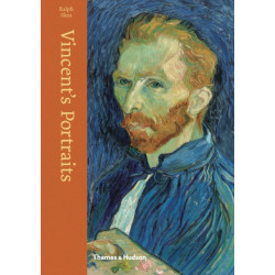 Vincent's Portraits: Paintings and Drawings by Van Gogh