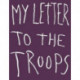 Jim Dine: My Letter to the Troops
