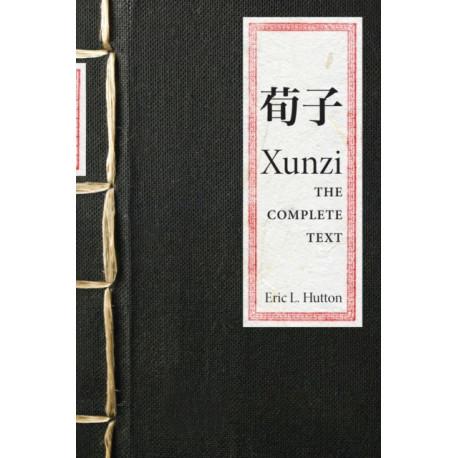 Xunzi: The Complete Text