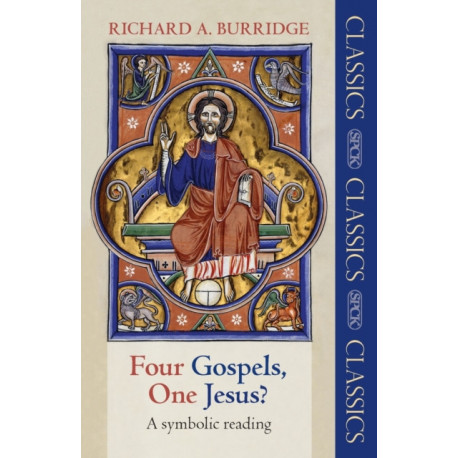 Four Gospels, One Jesus?: A Symbolic Reading