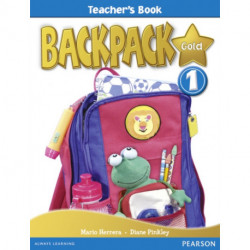 Backpack Gold 1 Teacher's Book New Edition