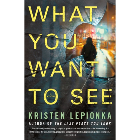 What You Want to See: A Mystery