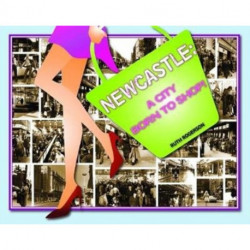 Newcastle: A City Born to Shop