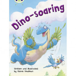 Bug Club Independent Fiction Year Two Orange A Dino-soaring