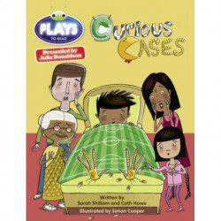 Julia Donaldson Plays Blue (KS2)/4B-4A Curious Cases ...