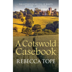 A Cotswold Casebook: The page-turning cosy crime series