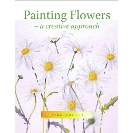 Painting Flowers: A Creative Approach