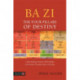 Ba Zi - The Four Pillars of Destiny: Understanding Character, Relationships and Potential Through Chinese Astrology