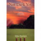 Not Dark Yet: A Very Funny Book About a Very Serious Game