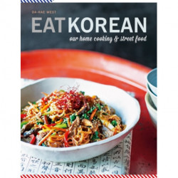 Eat Korean: Our home cooking and street food