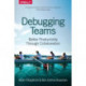 Debugging Teams
