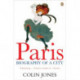 Paris: Biography of a City
